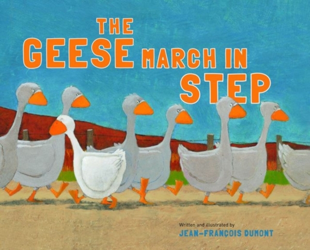 The Geese March in Step, Hardback Book