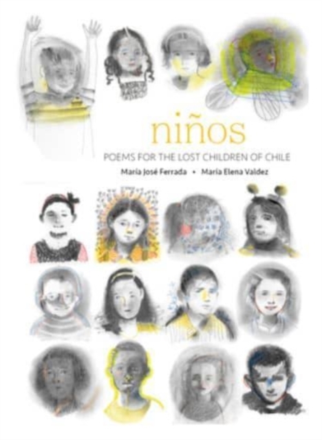 Ni?os : Poems for the Lost Children of Chile, Hardback Book