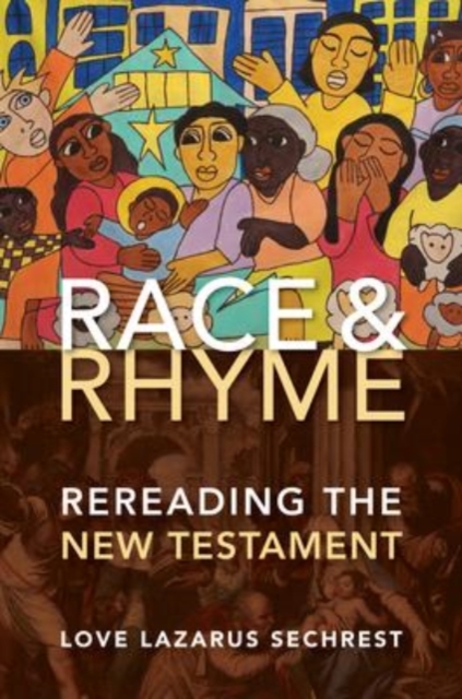 Race and Rhyme : Rereading the New Testament, Hardback Book