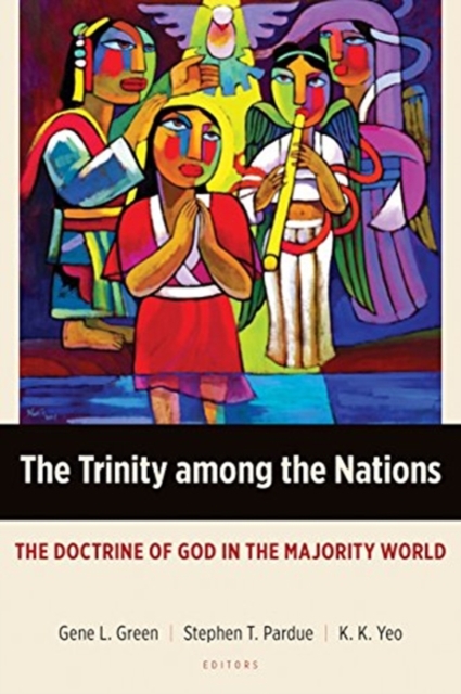 THE TRINITY AMONG THE NATIONS, Paperback Book