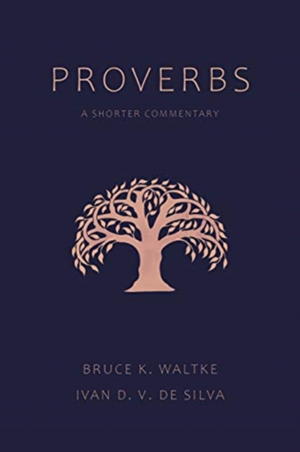 Proverbs : A Shorter Commentary, Paperback / softback Book