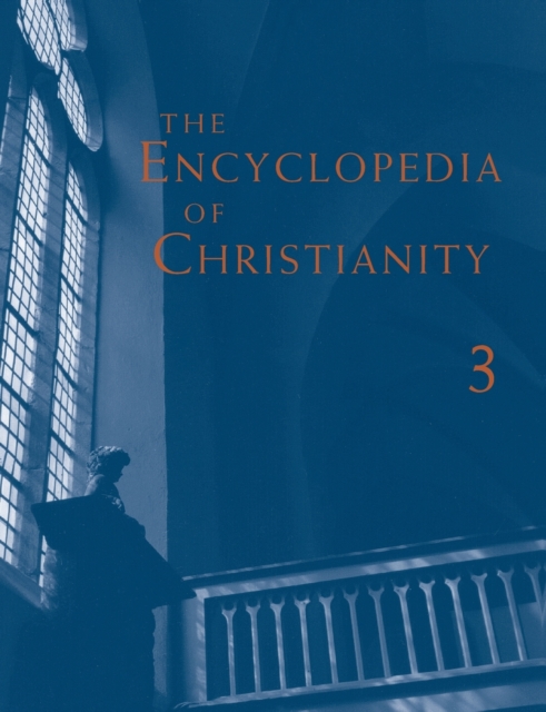 The Encyclopedia of Christianity, Volume 3 (J-O), Paperback / softback Book