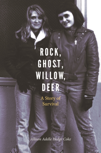 Rock, Ghost, Willow, Deer : A Story of Survival, PDF eBook