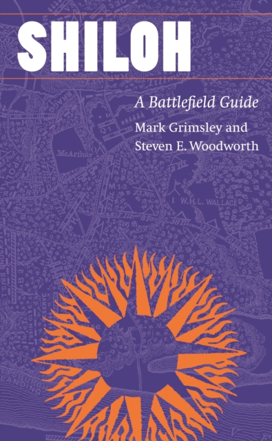 Shiloh : A Battlefield Guide, PDF eBook