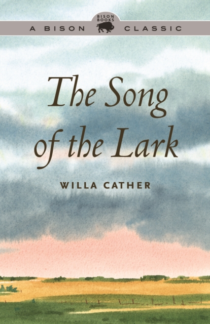 The Song of the Lark, Hardback Book