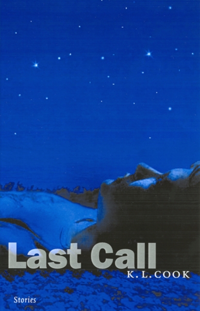 Last Call : Stories, Hardback Book