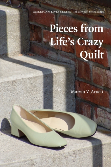 Pieces from Life's Crazy Quilt, Paperback / softback Book