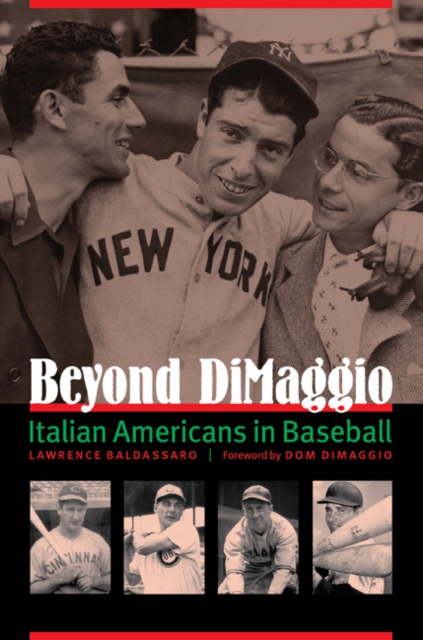 Beyond DiMaggio : Italian Americans in Baseball, Hardback Book
