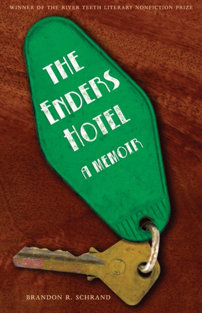 The Enders Hotel : A Memoir, Paperback / softback Book