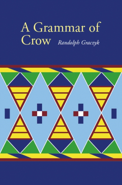 A Grammar of Crow, Hardback Book
