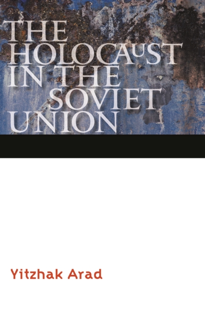 Holocaust in the Soviet Union, PDF eBook