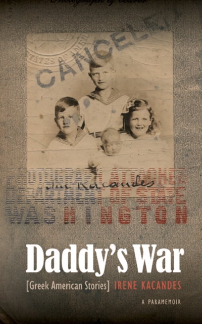 Daddy's War : Greek American Stories, PDF eBook