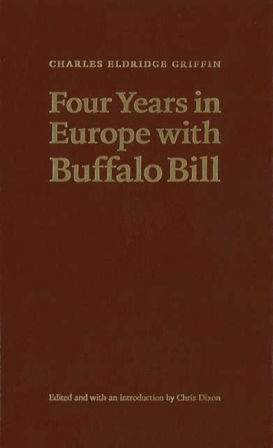 Four Years in Europe with Buffalo Bill, Hardback Book
