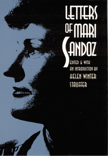 Letters of Mari Sandoz, Hardback Book