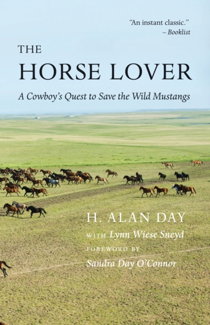 Horse Lover : A Cowboy's Quest to Save the Wild Mustangs, EPUB eBook