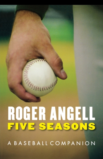 Five Seasons : A Baseball Companion, Paperback / softback Book