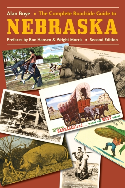 The Complete Roadside Guide to Nebraska, Paperback / softback Book