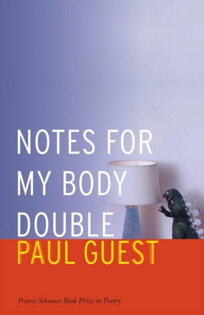 Notes for My Body Double, Paperback / softback Book