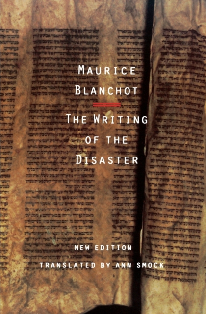 The Writing of the Disaster, Paperback / softback Book