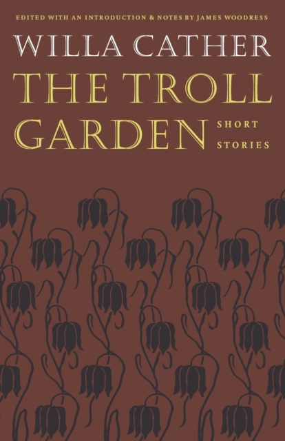 The Troll Garden : Short Stories, Paperback / softback Book