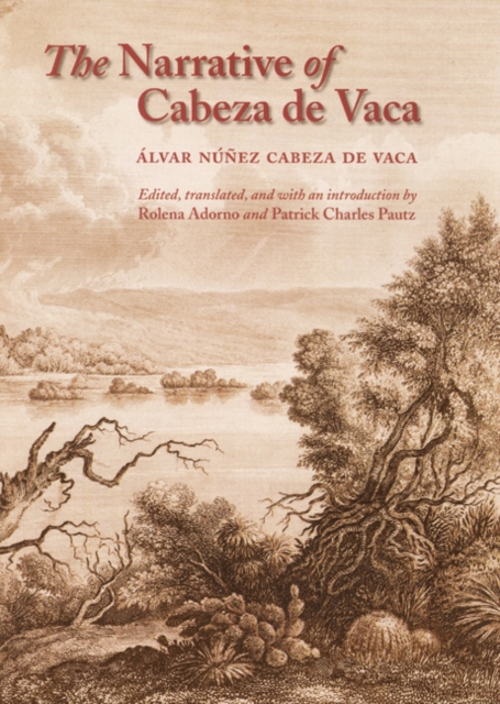 The Narrative of Cabeza de Vaca, Paperback / softback Book
