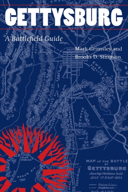 Gettysburg : A Battlefield Guide, Paperback / softback Book