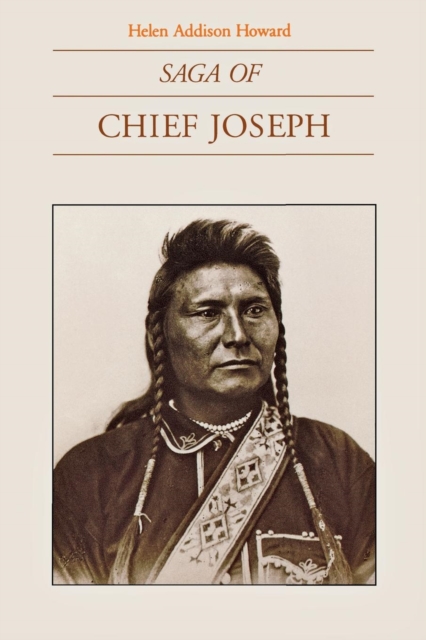 Saga of Chief Joseph, Paperback / softback Book