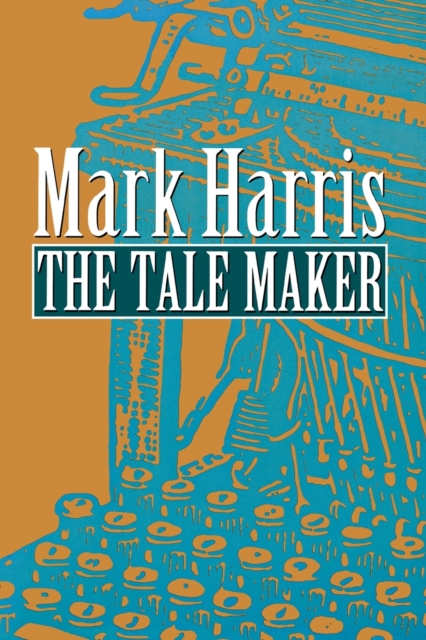 The Tale Maker, Paperback / softback Book