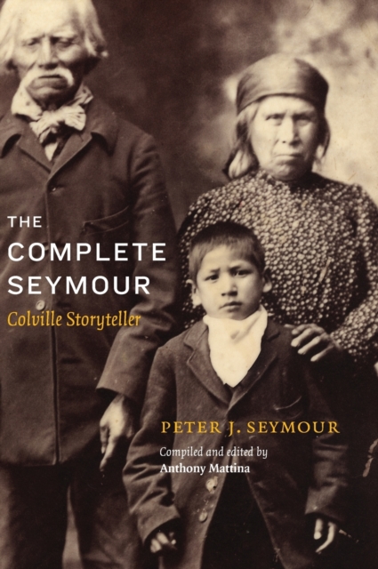 The Complete Seymour : Colville Storyteller, Hardback Book