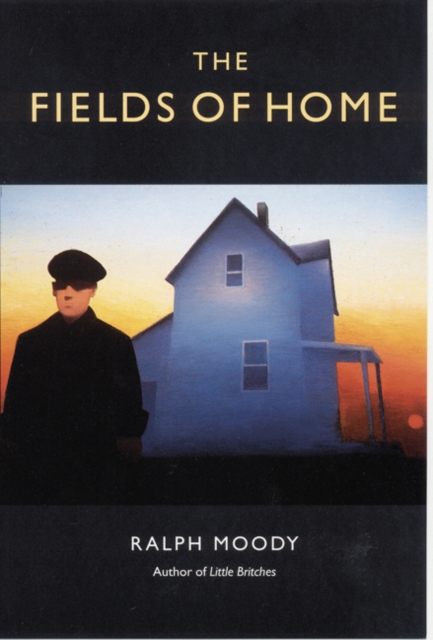 The Fields of Home, Paperback / softback Book