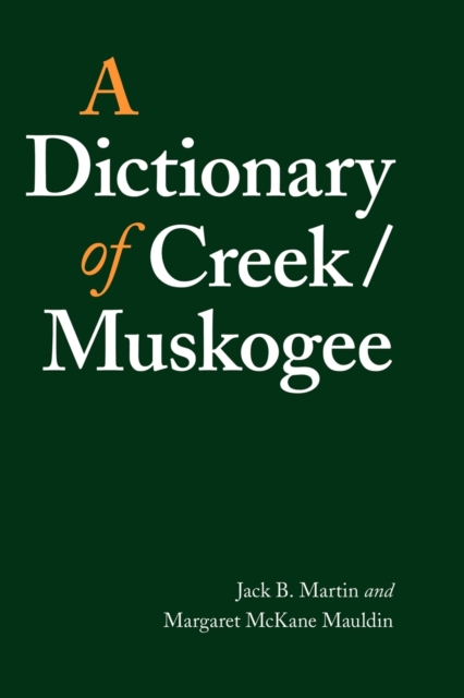 A Dictionary of Creek/Muskogee, Paperback / softback Book