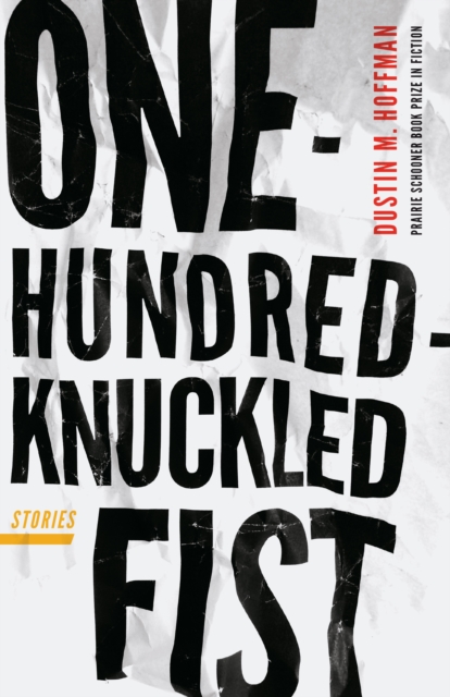 The One-Hundred-Knuckled Fist : Stories, EPUB eBook