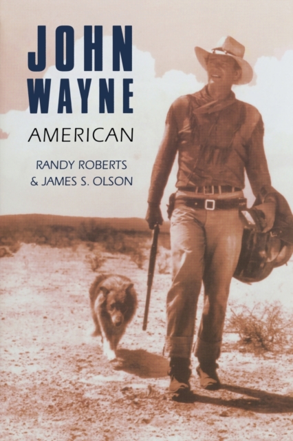 John Wayne : American, Paperback / softback Book