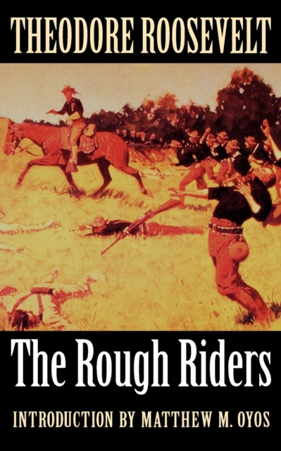 The Rough Riders, Paperback / softback Book