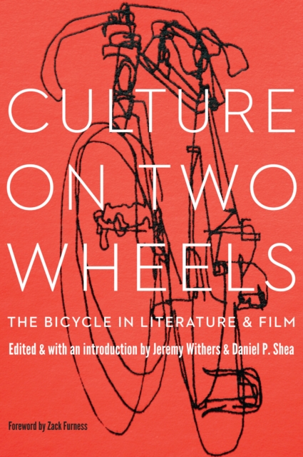 Culture on Two Wheels : The Bicycle in Literature and Film, EPUB eBook