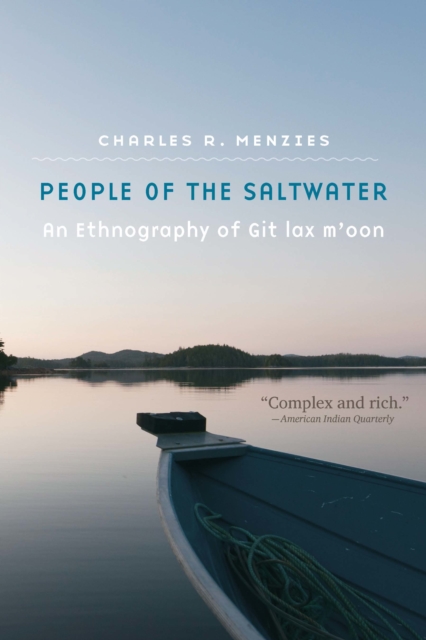 People of the Saltwater : An Ethnography of Git lax m'oon, PDF eBook