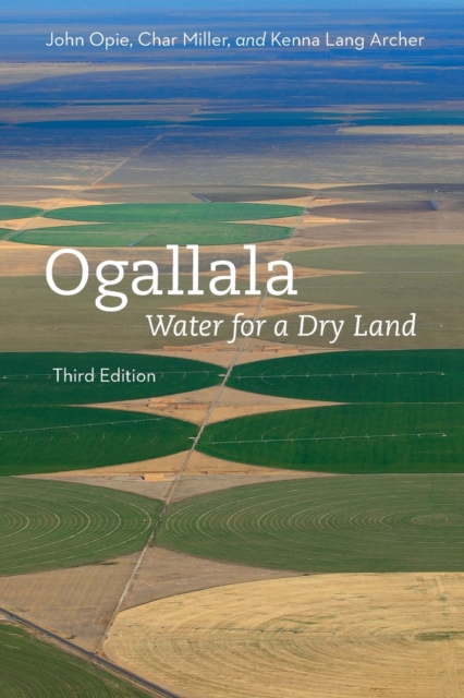Ogallala : Water for a Dry Land, Paperback / softback Book