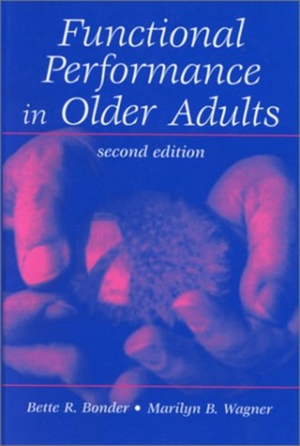 Functional Performance in Older Adults, Hardback Book