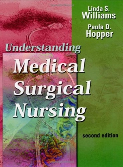 Understanding Medical-Surgical Nursing, Paperback / softback Book
