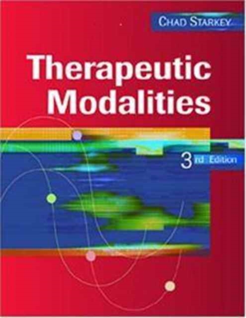 Therapeutic Modalities, Hardback Book