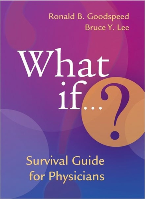 What if? Survival Guide for Physicians, Paperback / softback Book