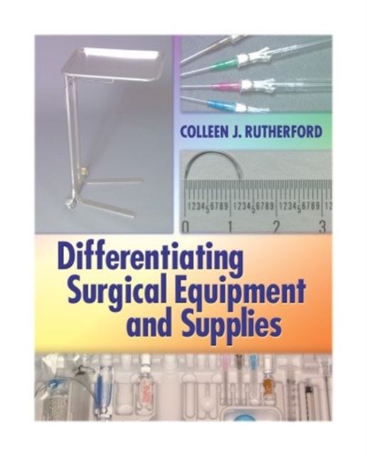 Differentiating Surgical Equipment and Supplies, Spiral bound Book