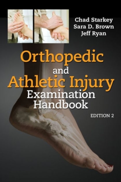 Orthopedic and Athletic Injury Examination Handbook, Paperback / softback Book