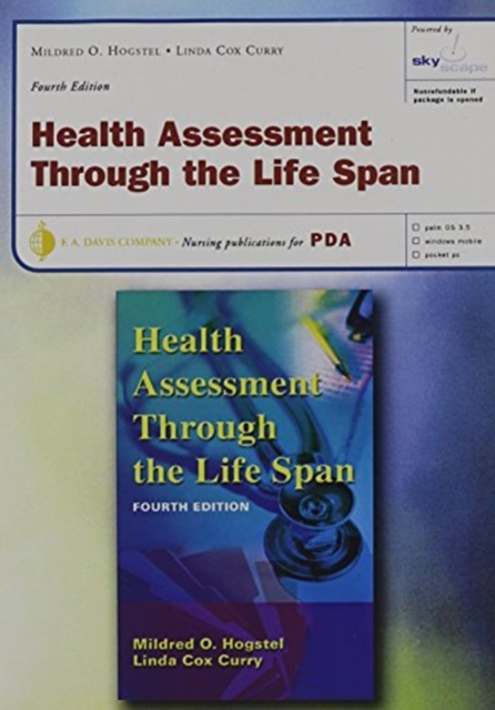Health Assessment Through the Life Span, 4th Edition, for PDA, based on Hogstel's Health Assessment Through the Life Span, powered by Skyscape (CD-ROM version), CD-ROM Book