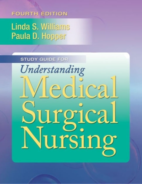 Student Workbook for Understanding Medical Surgical Nursing, Paperback / softback Book