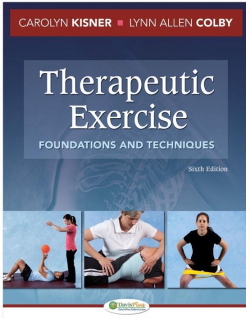 Therapeutic Exercise 6e Foundations and Techniques, Hardback Book