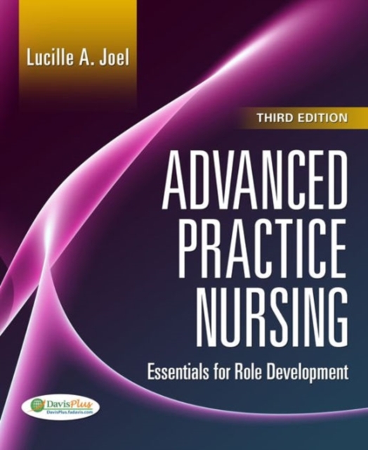 Advanced Practice Nursing 3e, Paperback / softback Book