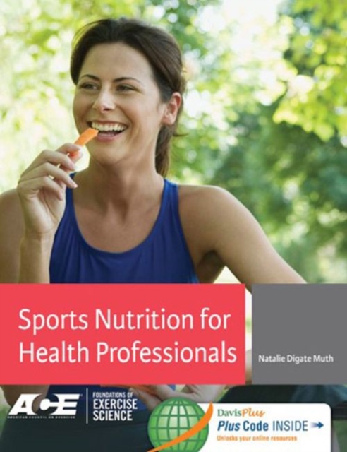 Sports Nutrition for Health Professionals, Hardback Book