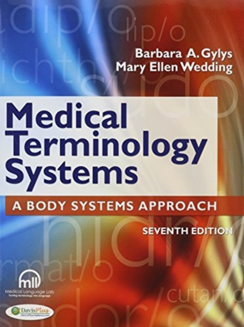 Pkg: Med Term Systems 7e (Text Only) + Tabers 22e Index, Undefined Book
