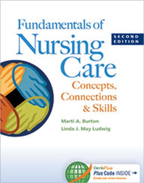 Fundamentals of Nursing Care 2e, Paperback / softback Book